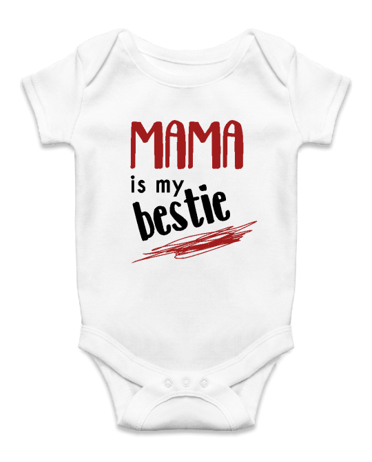 Mama is my bestie